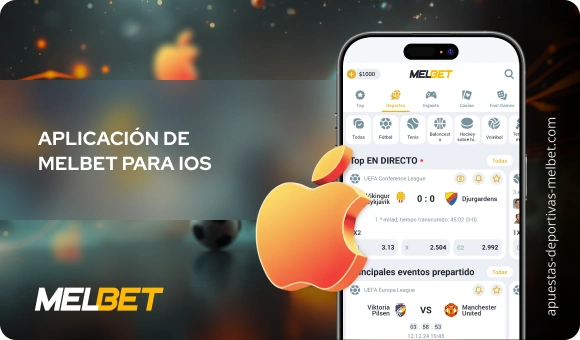 Aplicación de MelBet para iOS - Apuestas Deportivas Melbet
