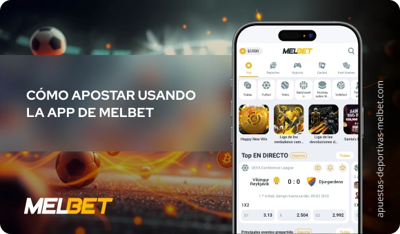 Cómo apostar usando la app de Melbet - Apuestas Deportivas Melbet