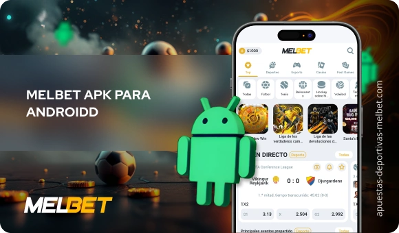 MelBet apk para Android - Apuestas Deportivas Melbet